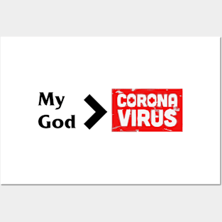 My God Corona Virus Posters and Art